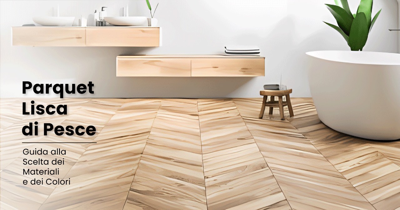 Parquet Lisca di Pesce