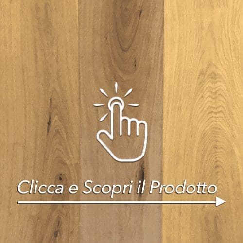 PARQUET PREFINITO - LEGNO ROVERE QUERCIA NATURALE - LISTONE GRANDE